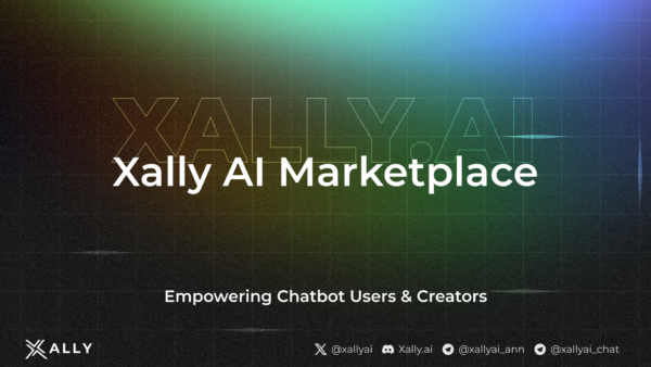 Xally AI Marketplace: Empowering Chatbot Users & Creators 🌐✨