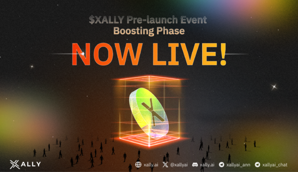 $XALLY Pre-launch Campaign – Boosting Phase Starts Now: Maximize Your $XALLY Token Allocation